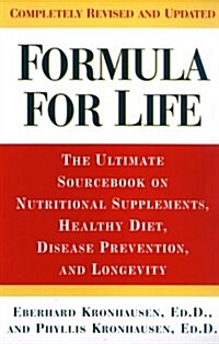 Formula for Life (Paperback, Revised, Subsequent)
