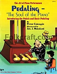 The Art of Piano Performance (Paperback)