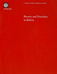 Poverty and Nutrition in Bolivia (Paperback)