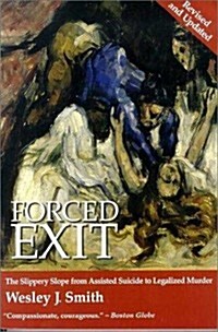Forced Exit (Paperback, Revised, Updated)