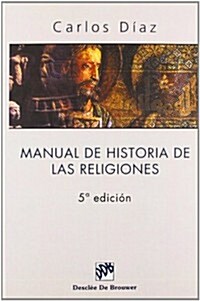Manual De Historia De Las Religiones (Paperback)