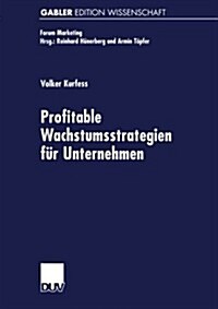 Profitable Wachstumsstrategien Fur Unternehmen (Paperback, 1999 ed.)