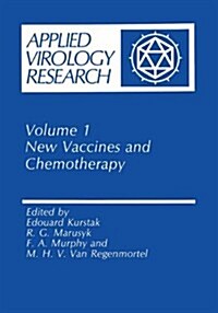 New Vaccines and Chemotherapy (Paperback, Softcover Repri)