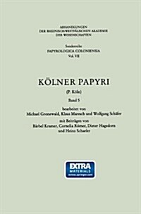 K?ner Papyri (P. K?n) (Paperback, 1985)