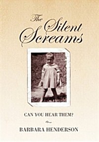 The Silent Screams (Paperback)