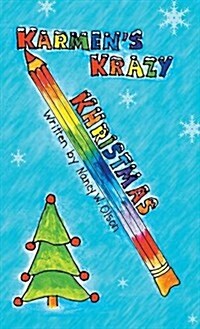 Karmens Krazy Khristmas (Hardcover)