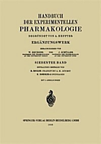 Handbuch Der Experimentellen Pharmakologie: Erg?zungswerk (Paperback, 1938)