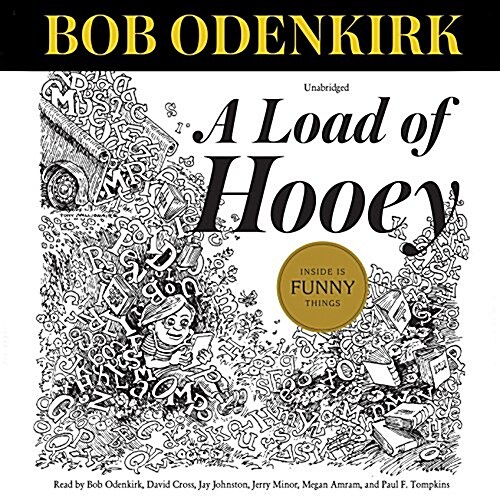 A Load of Hooey: A Collection of New Short Humor Fiction (Audio CD)