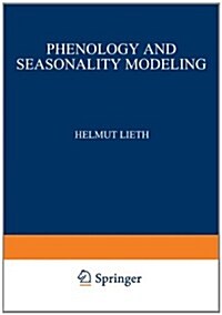 Phenology and Seasonality Modeling (Paperback, Softcover Repri)