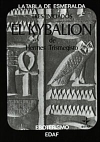 El Kybalion / The Kybalion (Paperback, 35th)