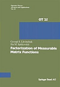 Factorization of Measurable Matrix Functions (Paperback, Softcover Repri)