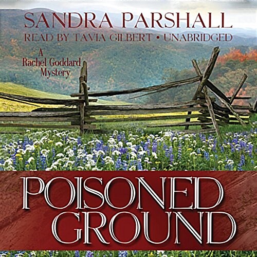 Poisoned Ground: A Rachel Goddard Mystery (MP3 CD)