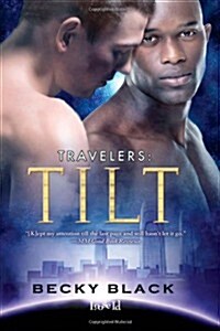 Travelers: Tilt (Paperback)