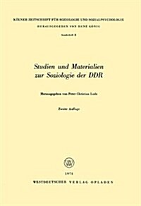 Studien Und Materialien Zur Soziologie Der Ddr (Paperback, 2, 2. Aufl. 1964)