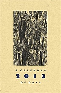 A Calendar of Days (Paperback)