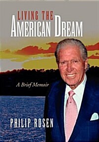 Living the American Dream (Paperback)