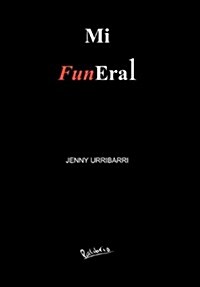 Mi Funeral (Hardcover)