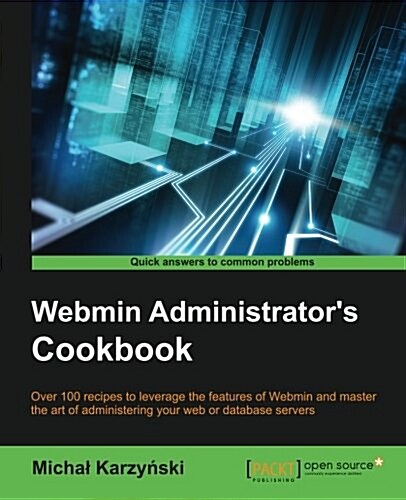 Webmin Administrators Cookbook (Paperback)