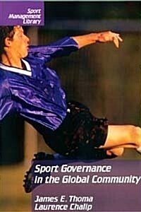 Sport Governance in the Global Community (Paperback)
