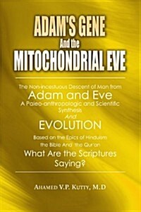 Adams Gene and the Mitochondrial Eve (Paperback)