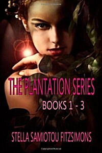 The Plantation Series: Books 1-3 (Paperback)