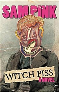 Witch Piss (Paperback)