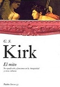 El mito / The Myth (Paperback, Translation)