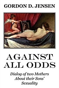 Against All Odds (Paperback)