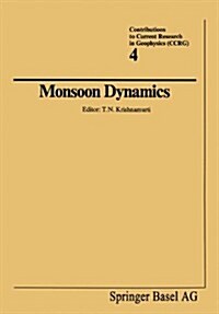 Monsoon Dynamics (Paperback, Softcover Repri)