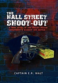 The Hall Street Shoot-Out (Paperback)