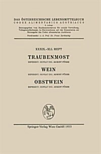 Traubenmost, Wein, Obstwein (Paperback, 2, 2. Aufl. 1933)