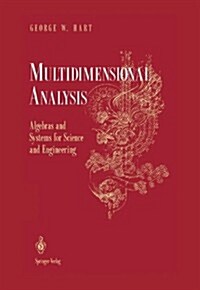 Multidimensional Analysis: Algebras and Systems for Science and Engineering (Paperback, 1995)