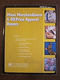 Mass Merchandisers & Off-Price Apparel Buyers 2009-2010 (Paperback)