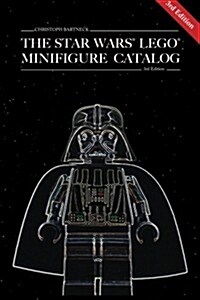 The Star Wars Lego Minfigure Catalog (Paperback, 3rd)