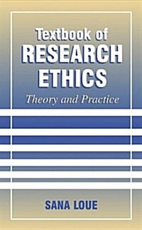 Textbook of Research Ethics: Theory and Practice (Paperback, Softcover Repri)