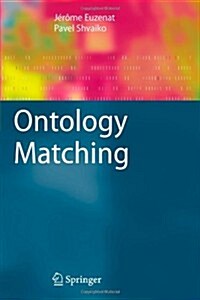 Ontology Matching (Paperback)