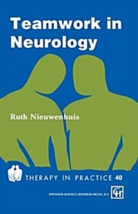 Teamwork in Neurology (Paperback)