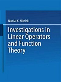 Investigations in Linear Operators and Function Theory: Part I (Paperback, 1995)