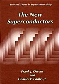 The New Superconductors (Paperback, Softcover Repri)