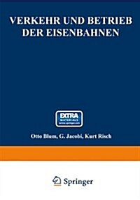 Verkehr Und Betrieb Der Eisenbahnen (Paperback, Softcover Repri)