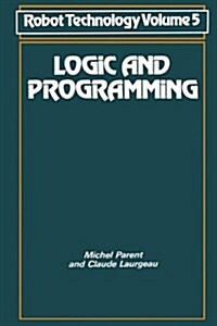 Logic and Programming (Paperback, Softcover Repri)