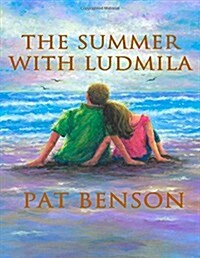 The Summer With Ludmila (Paperback)