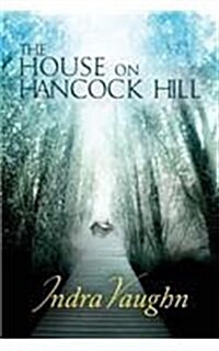 The House on Hancock Hill (Paperback)