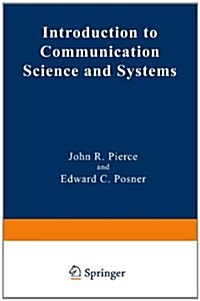 Introduction to Communication Science and Systems (Paperback, Softcover Repri)