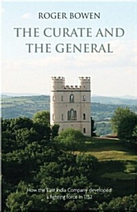 The Curate and the General: A Lifelong Friendship (Paperback)