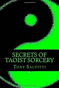 Secrets of Taoist Sorcery (Paperback)