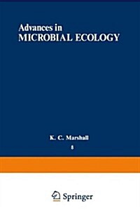 Advances in Microbial Ecology: Volume 8 (Paperback, Softcover Repri)