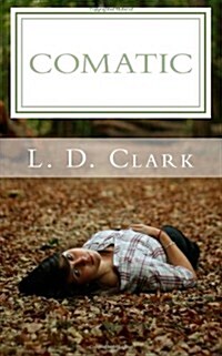Comatic (Paperback)