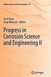 Progress in Corrosion Science and Engineering II (Paperback, 2012)