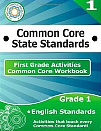 First Grade Common Core Workbook: English Activities (Paperback)